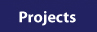 Projects